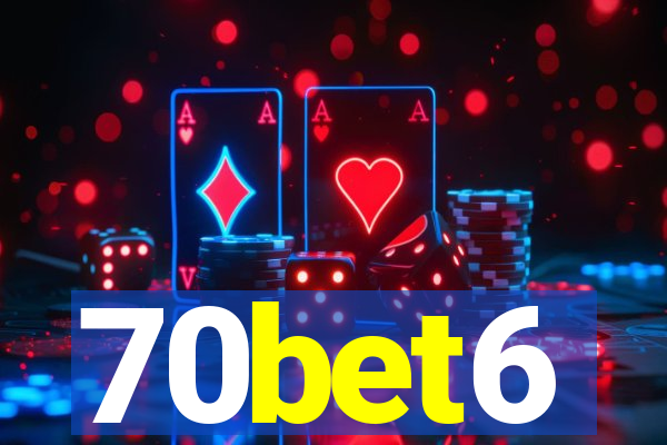 70bet6