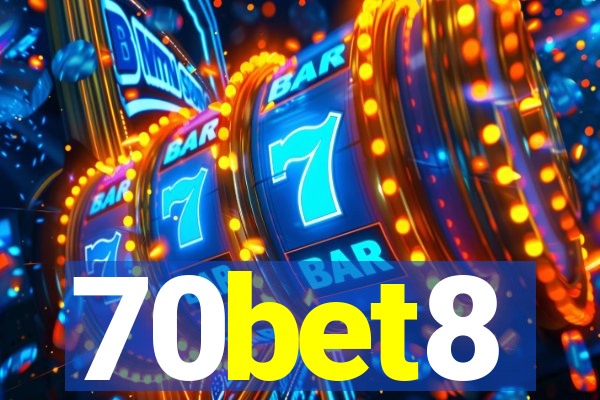 70bet8