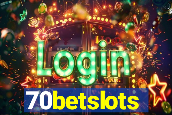 70betslots