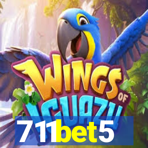 711bet5