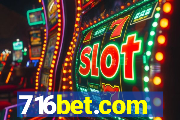 716bet.com