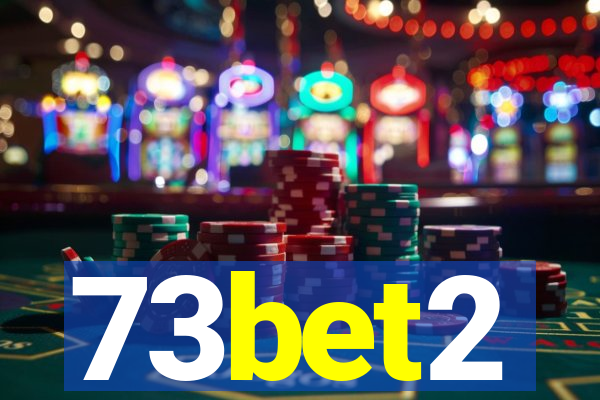 73bet2