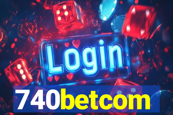 740betcom