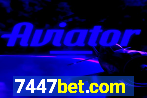 7447bet.com