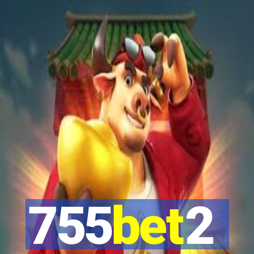 755bet2