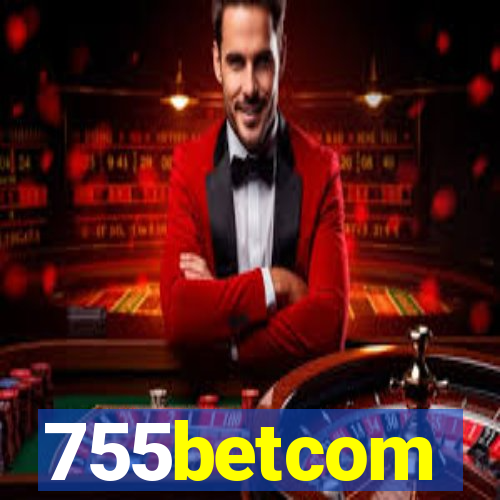 755betcom