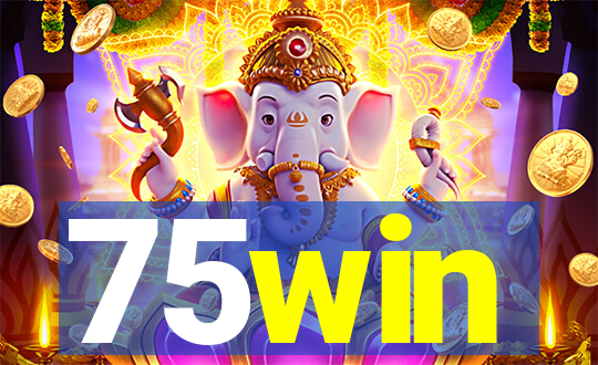 75win