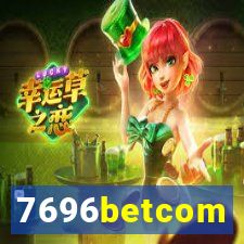 7696betcom