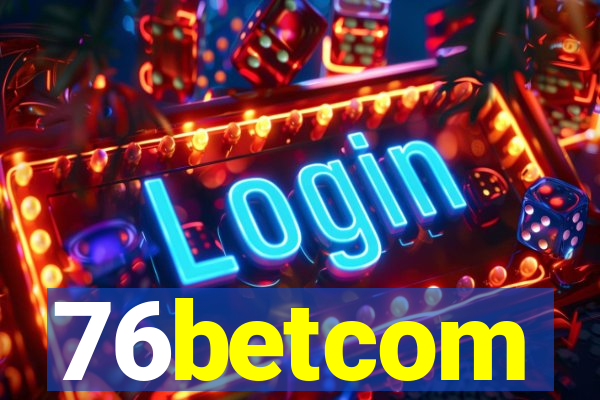 76betcom