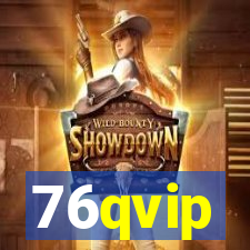 76qvip