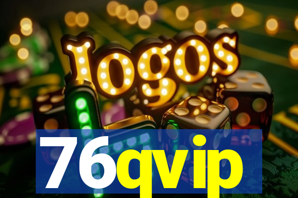76qvip