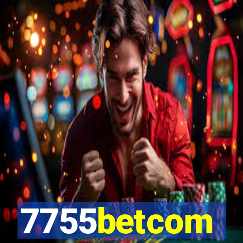 7755betcom