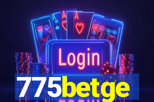 775betge