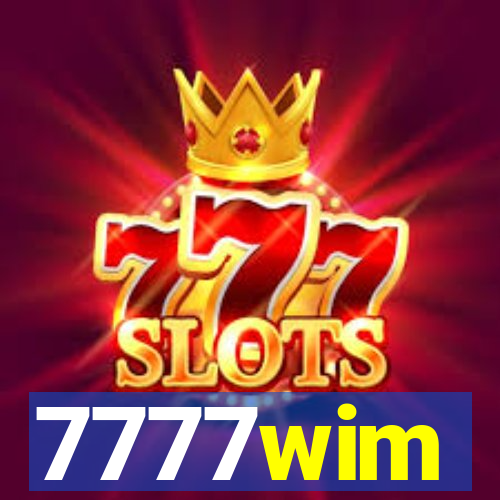 7777wim