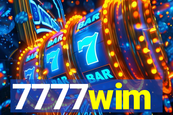 7777wim