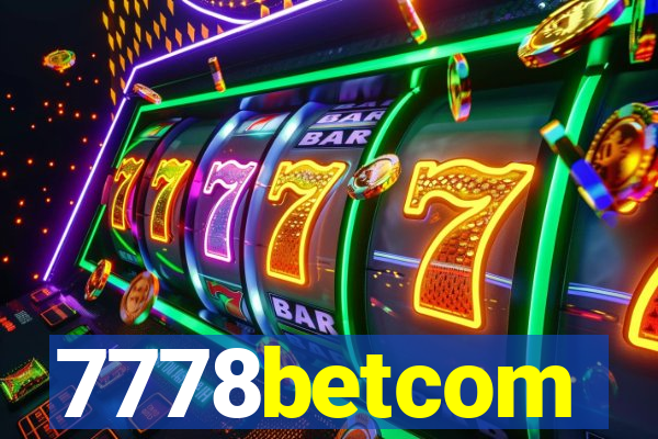 7778betcom