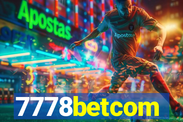 7778betcom