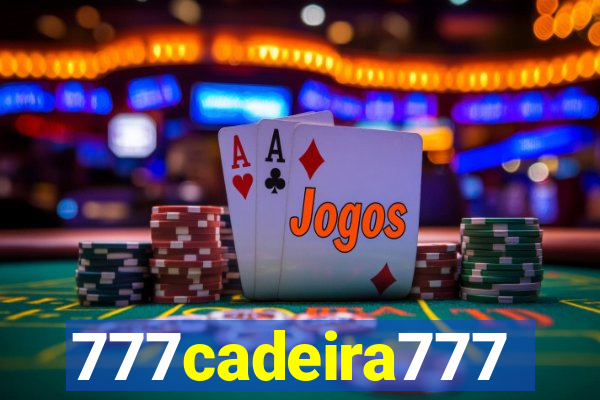 777cadeira777