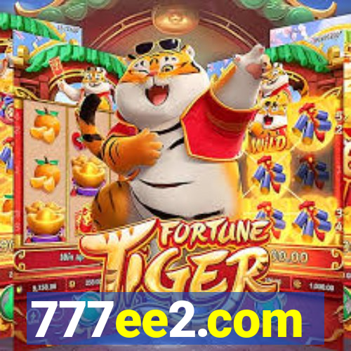 777ee2.com