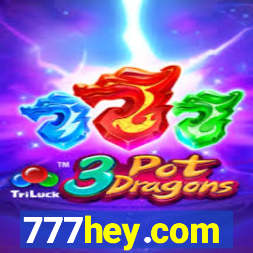 777hey.com