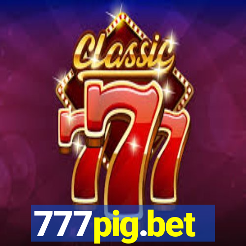 777pig.bet