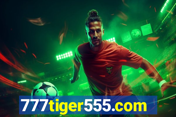 777tiger555.com