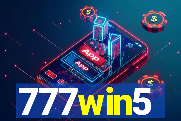 777win5