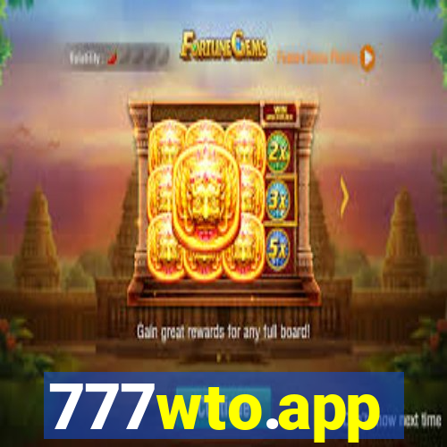777wto.app