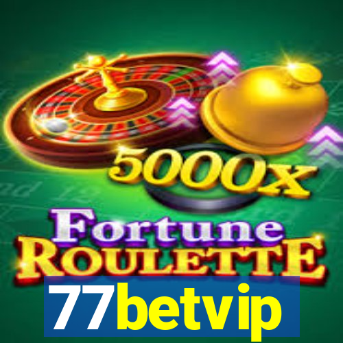 77betvip