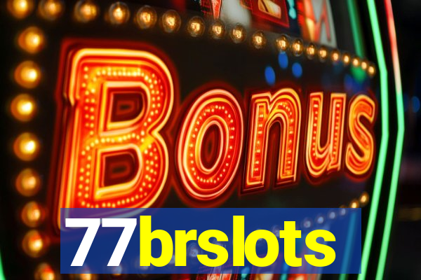 77brslots