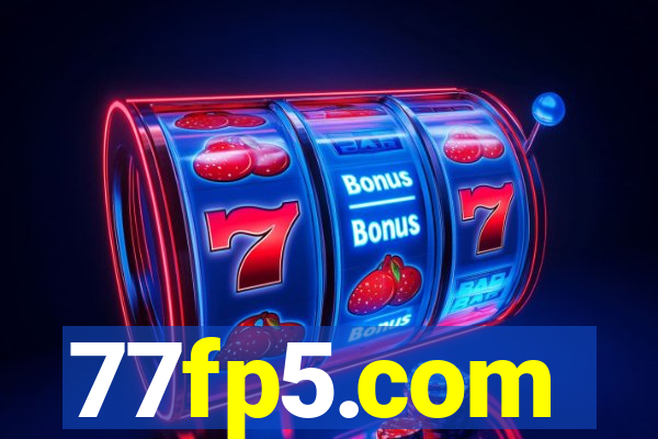 77fp5.com