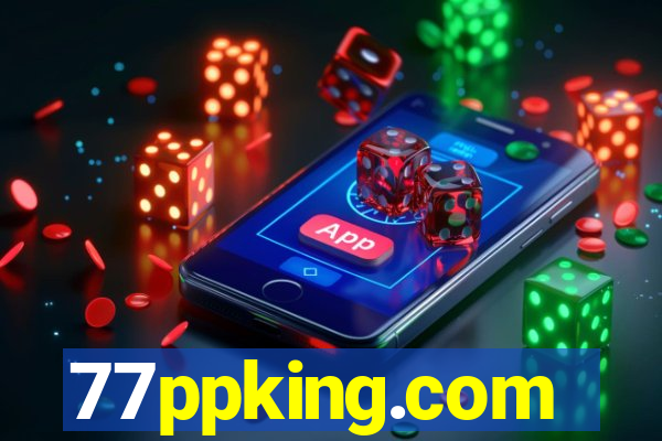 77ppking.com