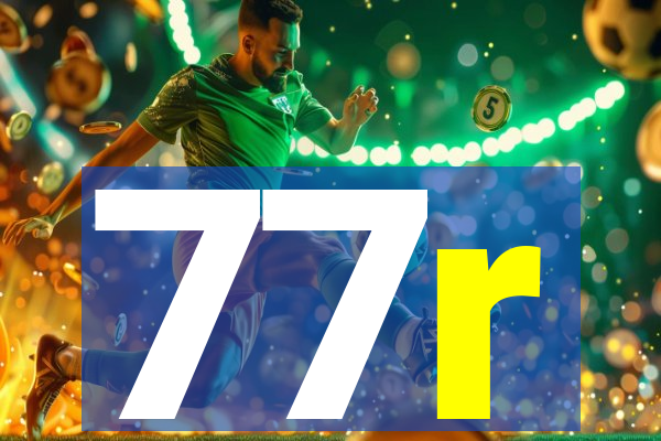 77r
