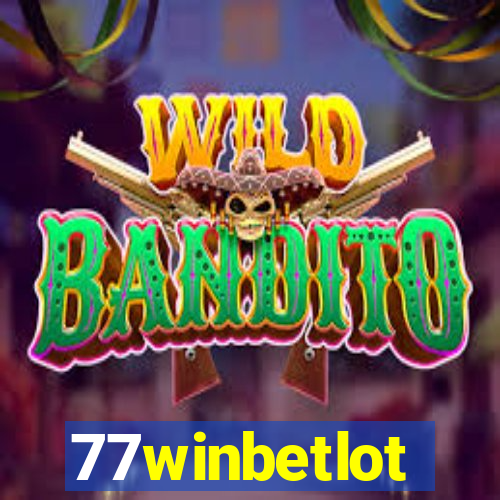 77winbetlot