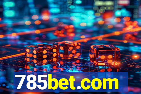785bet.com