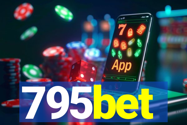 795bet