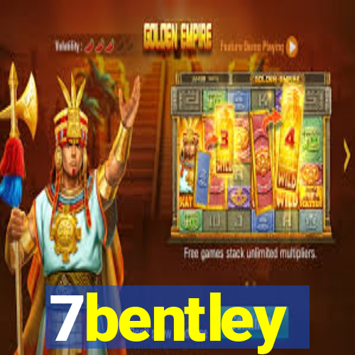 7bentley