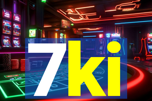 7ki