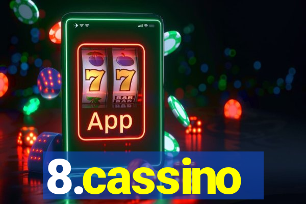 8.cassino