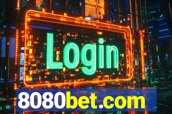 8080bet.com