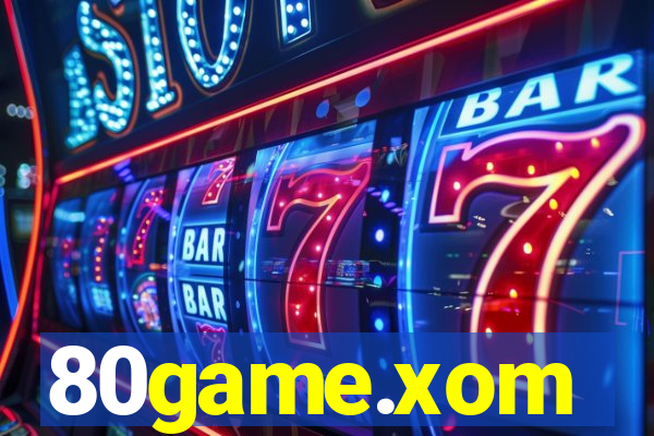 80game.xom