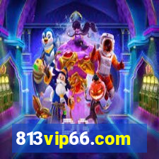 813vip66.com