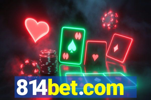 814bet.com