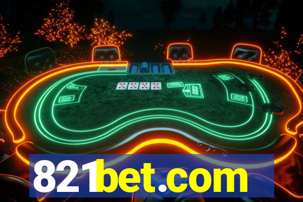 821bet.com