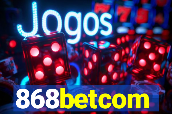 868betcom