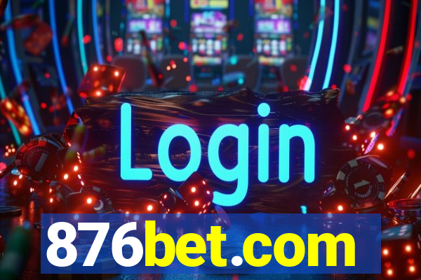 876bet.com