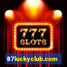 87luckyclub.comhome