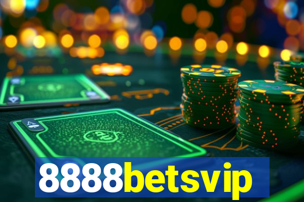 8888betsvip