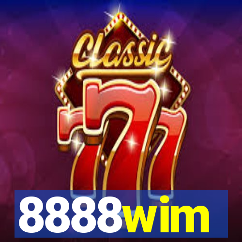 8888wim