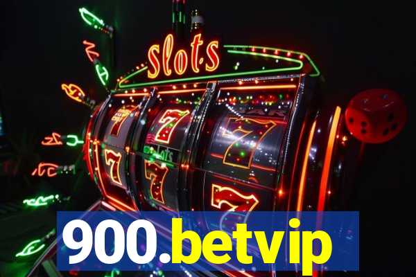 900.betvip